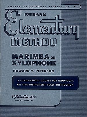 Rubank Elementary Method : For Marimba-Xylophone.