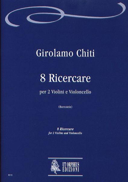 8 Ricercare : Per 2 Violini E Violoncello.