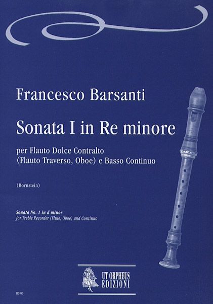 Sonata I In Re Minore : Per Flauto Dolce Contralto (Flauto Traverso, Oboe) E Basso Continuo.