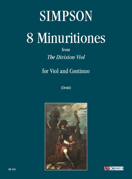8 Minuritiones Da The Division Viol : Per Viola Da Gamba E Basso Contino.