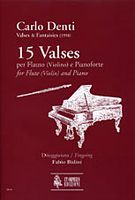 15 Valses : Per Flauto (Violino) E Pianoforte (1998).