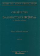 Washington's Birthday : 1st Movement Of A Symphony, New England Holidays (Critical Edition).