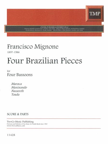 Four Brazilian Pieces (Quatro Pecas Brasileiras) : For Four Bassoons (1983).