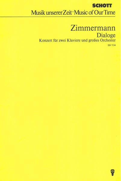 Dialogue : Konzert Für Zwei Klaviere und Grosses Orchester (1965).
