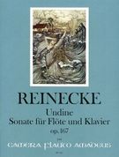 Undine Sonata Op. 167 : Für Flöte und Klavier / Ed. by Elisabeth Weinzierl and Edmund Wächter.