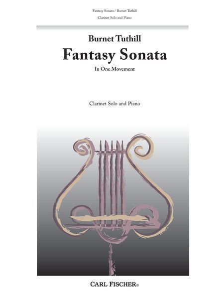 Fantasy Sonata, Op. 3 (In One Movement) : For Bb Clarinet & Piano.