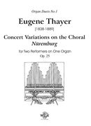 Concert Variations On The Choral Nüremburg, Op. 25 : For Two Performers On One Organ.