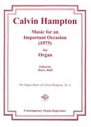 Music For An Important Occasion : For Organ (1975) / edited by Harry Huff.