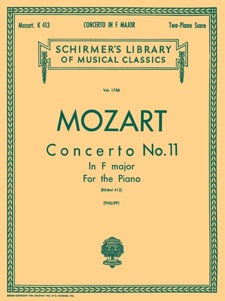 Concerto No. 11 In F Major, K. 413 : For 2/Pf 4hds / edited by Isidor Philipp.