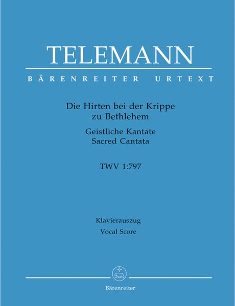 Hirten Bei der Krippe Zu Bethlehem TWV 1: 797 : Geistliche Kantate.