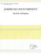 American Counterpoint : For Flute, Bb Clarinet and Alto Saxophone.