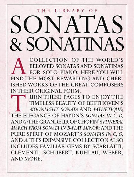 Library Of Sonatas and Sonatinas : For Piano.