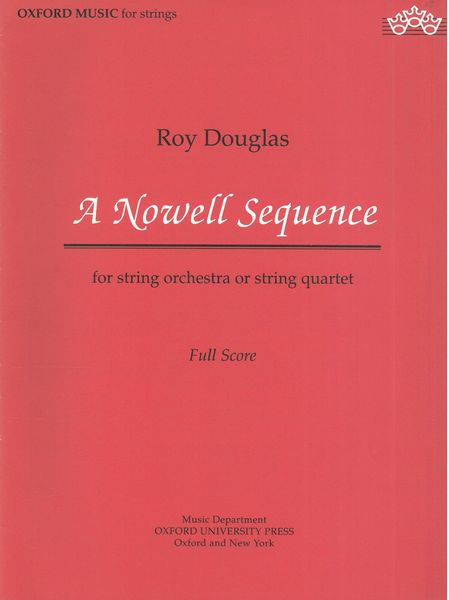 Nowell Sequence : For String Orchestra Or String Quartet.