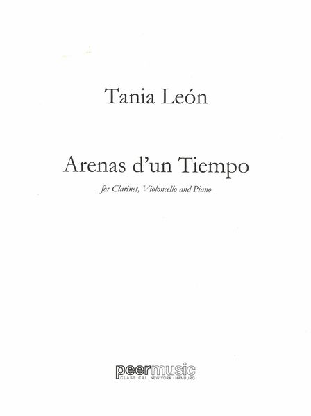 Arenas d'Un Tiempo : For Clarinet, Cello and Piano.