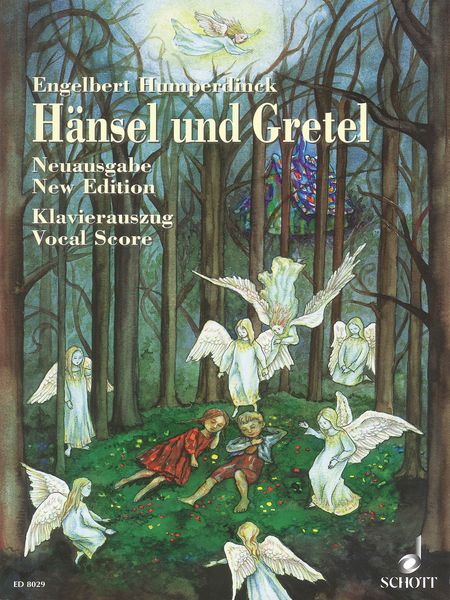 Hansel and Gretel : Fairy Tale Opera [German/English].