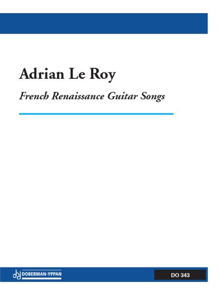 French Renaissance Guitar Songs : Second Livre De Guiterre.