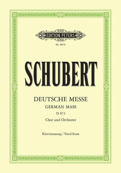 Deutsche Messe = German Mass / Vocal Score.