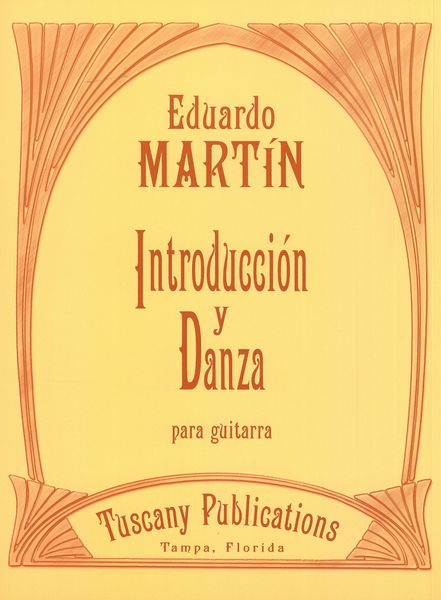 Introduccion Y Danza : Para Guitarra.