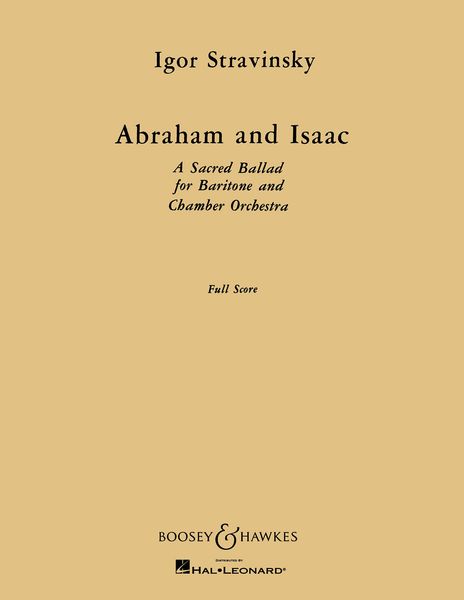 Abraham and Isaac : A Sacred Ballad For Baritone and Chamber Orchestra.
