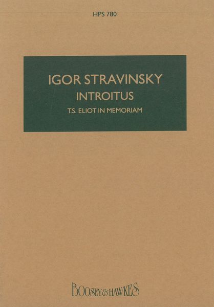 Introitus, T. S. Eliot In Memoriam : For Male Chorus and Chamber Ensemble.
