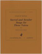 Sacred and Secular Songs For Three Voices.