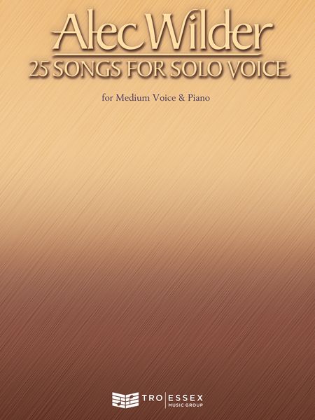 25 Songs For Solo Voice : For Medium Voice and Piano.