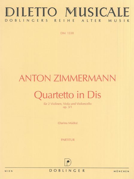 Quartetto In Dis : Für 2 Violinen, Viola Und Violoncello Op. 3/1.