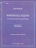 Whitman Cantata : For Men's Chorus, Brass and Timpani - Piano reduction.