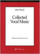 Collected Vocal Music.