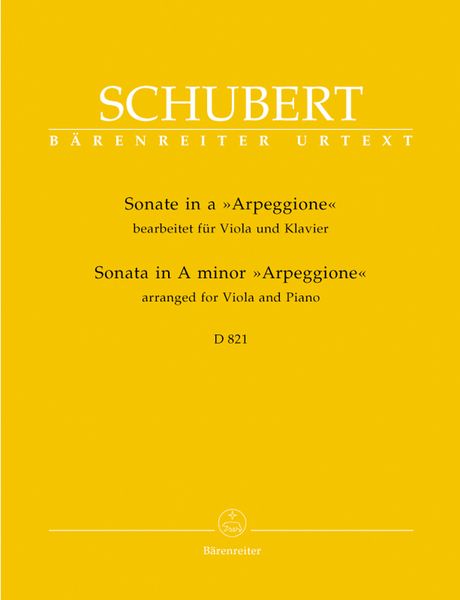 Sonata In A Minor, D. 821 (Arpeggione) : arranged For Viola and Piano.