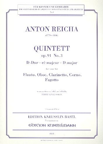 Quintet, Op. 91/3 D-Dur : Für Flauto, Oboe, Clarinetto, Corno, Fagotto.