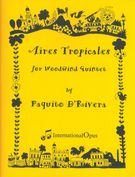 Aires Tropicales : For Woodwind Quintet.