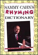 Sammy Cahn's Rhyming Dictionary.