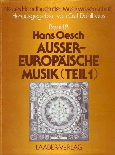 Außereuropäische Musik. Teil 1.