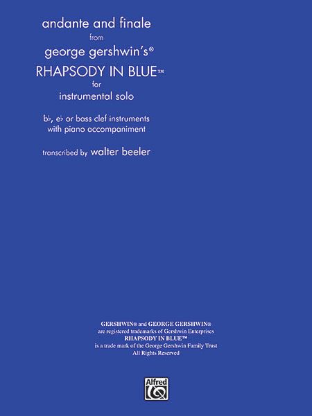 Andante and Finale From Rhapsody In Blue : For Cornet and Piano.