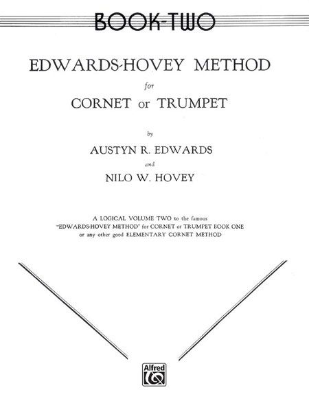 Edwards-Hovey Method For Cornet Or Trumpet, Book 2.