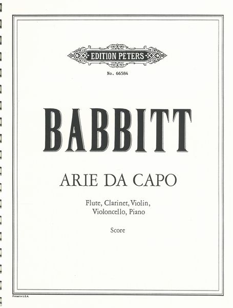 Arie Da Capo : For Flute, Clarinet, Violin, Violoncello and Piano.