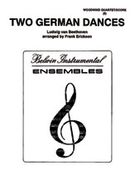 Two German Dances : For Woodwind Quartet / arranged by Frank Erickson.