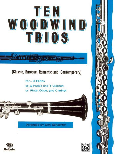 Ten Woodwind Trios.