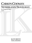 Netherlands Travelogue : Suite For Trumpet and Piano (1999).