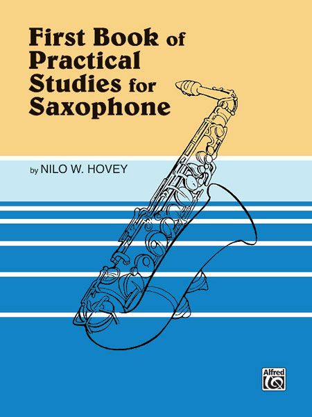 First Book Of Practical Studies For Saxophone.