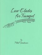Low Etudes : For Trumpet.