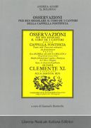 Andrea Osservazioni Per Ben Regolare Il Coro Dei Cantori Cappella Pontificia.