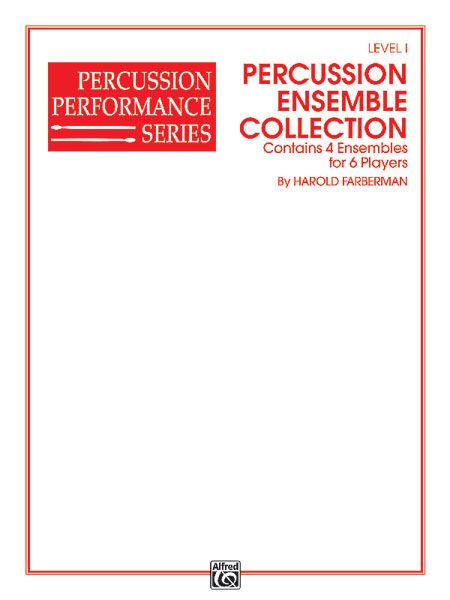 Percussion Ensemble Collection : Level 1 - Elementary.