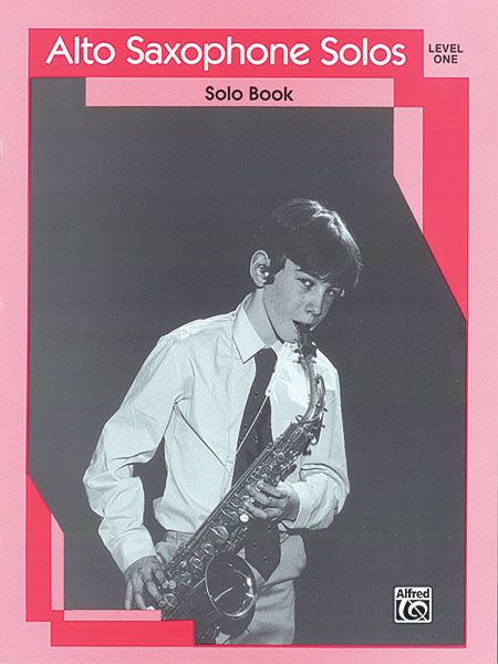 Alto Saxophone Solos, Level 1 : Solo Book.