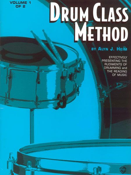 Drum Class Method : Vol. 1.