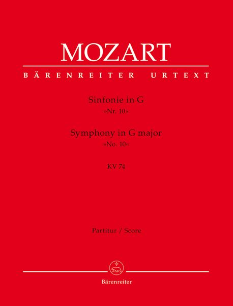 Symphony No. 10 In G Major, K. 74 : For Orchestra / edited by Gerhard Allroggen.