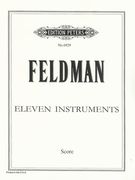 Eleven Instruments : For Vln, Vlc, Fl, Alto Fl, Horn, Trp, Bass Trp, Trb, Tba, Vibraphone, Piano.