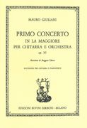 Primo Concerto In la Maggiore : Per Chitarra E Orchestra, Op. 30 - Rid. Per Chitarra E Pianoforte.