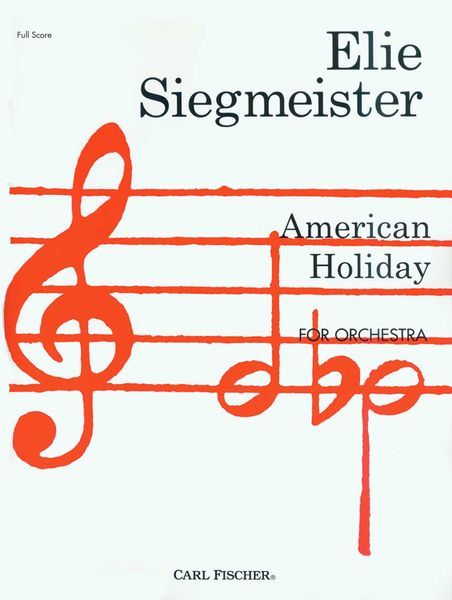 American Holiday : For Orchestra.